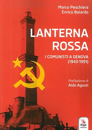 Lanterna rossa. I comunisti a Genova (1943-1991) | Immagine principale
