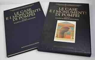 Le case e i monumenti di Pompei nell'opera di Fausto …