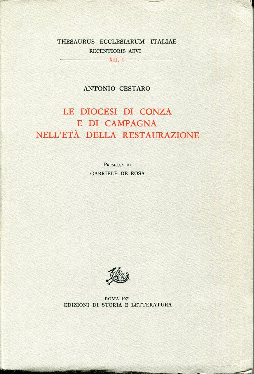 Le diocesi di Conza e di Campagna nell'età della restaurazione. …