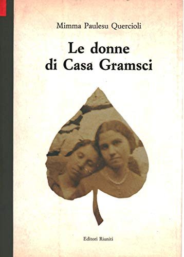 Le donne di casa Gramsci