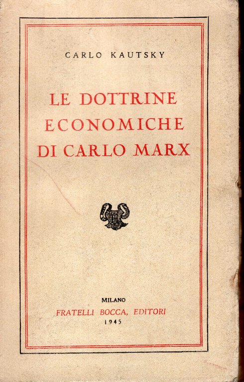 Le dottrine economiche di Carlo Marx | Immagine Gallery 2