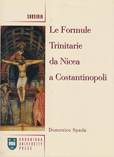 Le formule trinitarie da Nicea a Costantinopoli | Immagine principale