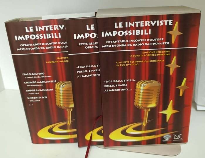 Le interviste impossibili : ottantadue incontri d'autore messi in onda …