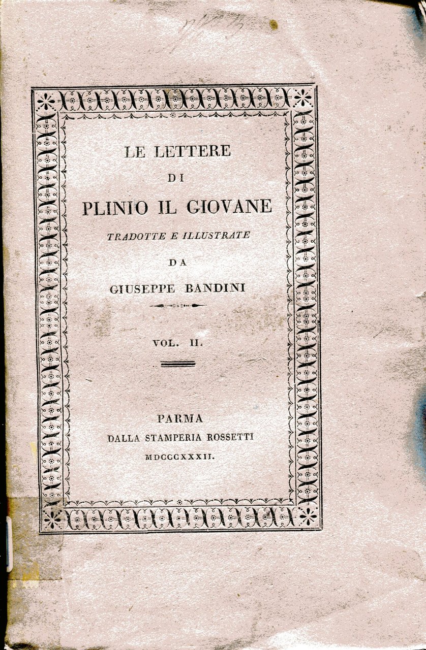 Le lettere di Caio Plinio Cecilio Secondo recate in italiano …