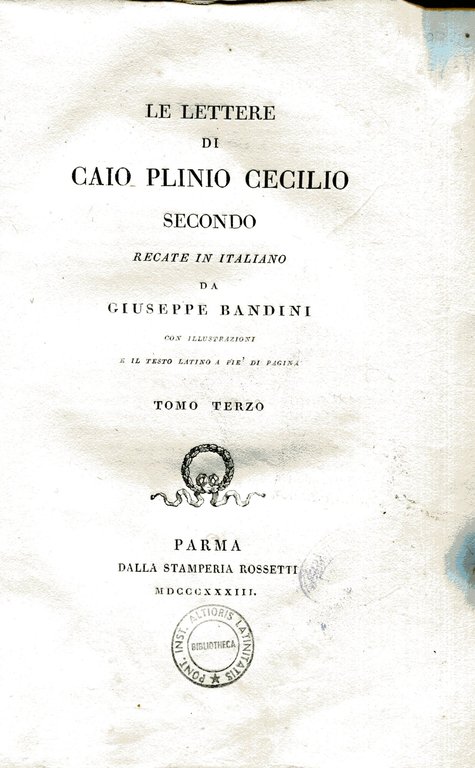 Le lettere di Caio Plinio Cecilio Secondo recate in italiano …