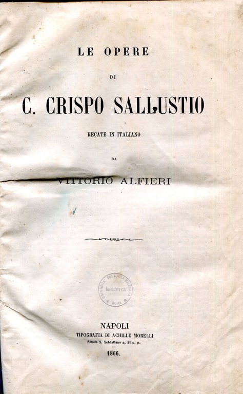 Le Opere di Crispo Sallustio recate in italiano da Vittorio …