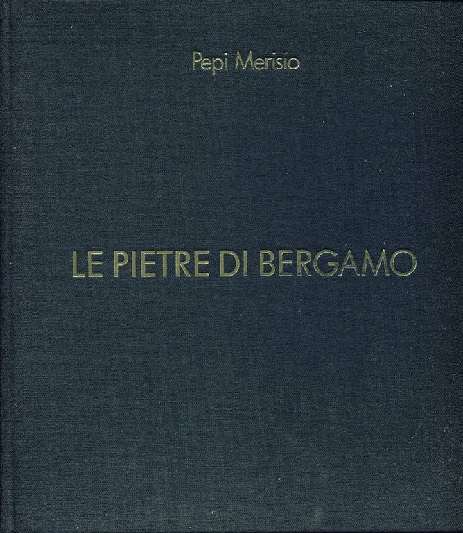 Le pietre di Bergamo