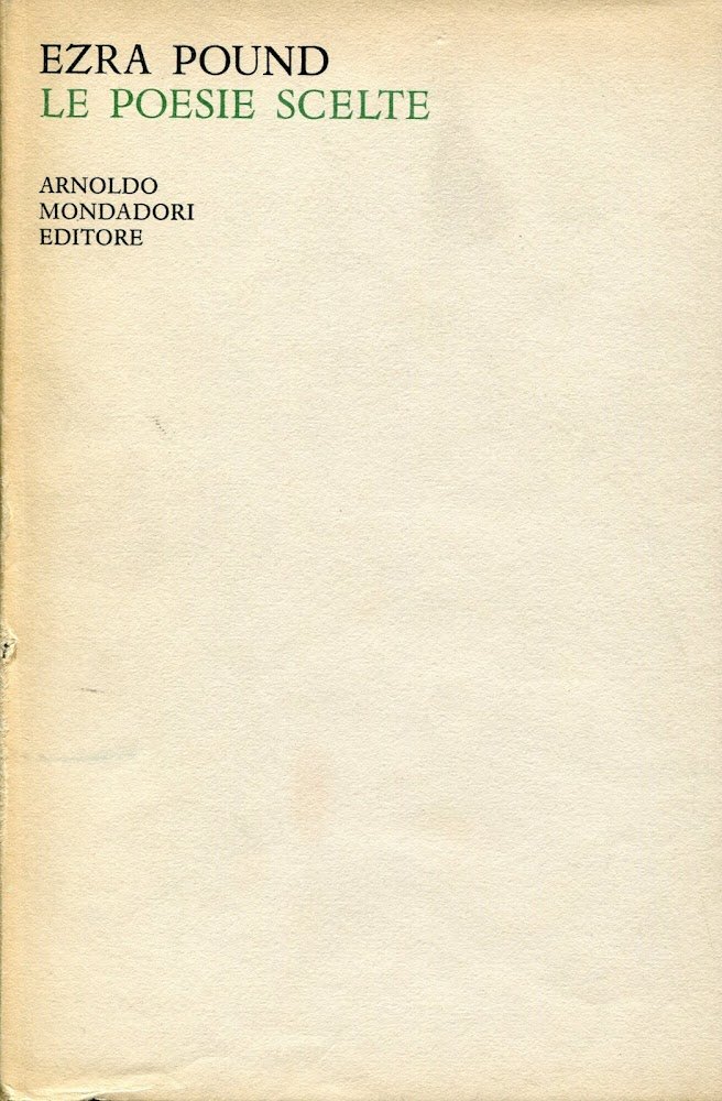 Le poesie scelte. 3. edizione 1969