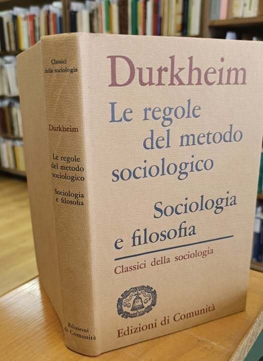 Le regole del metodo sociologico ; Sociologia e filosofia | Immagine principale
