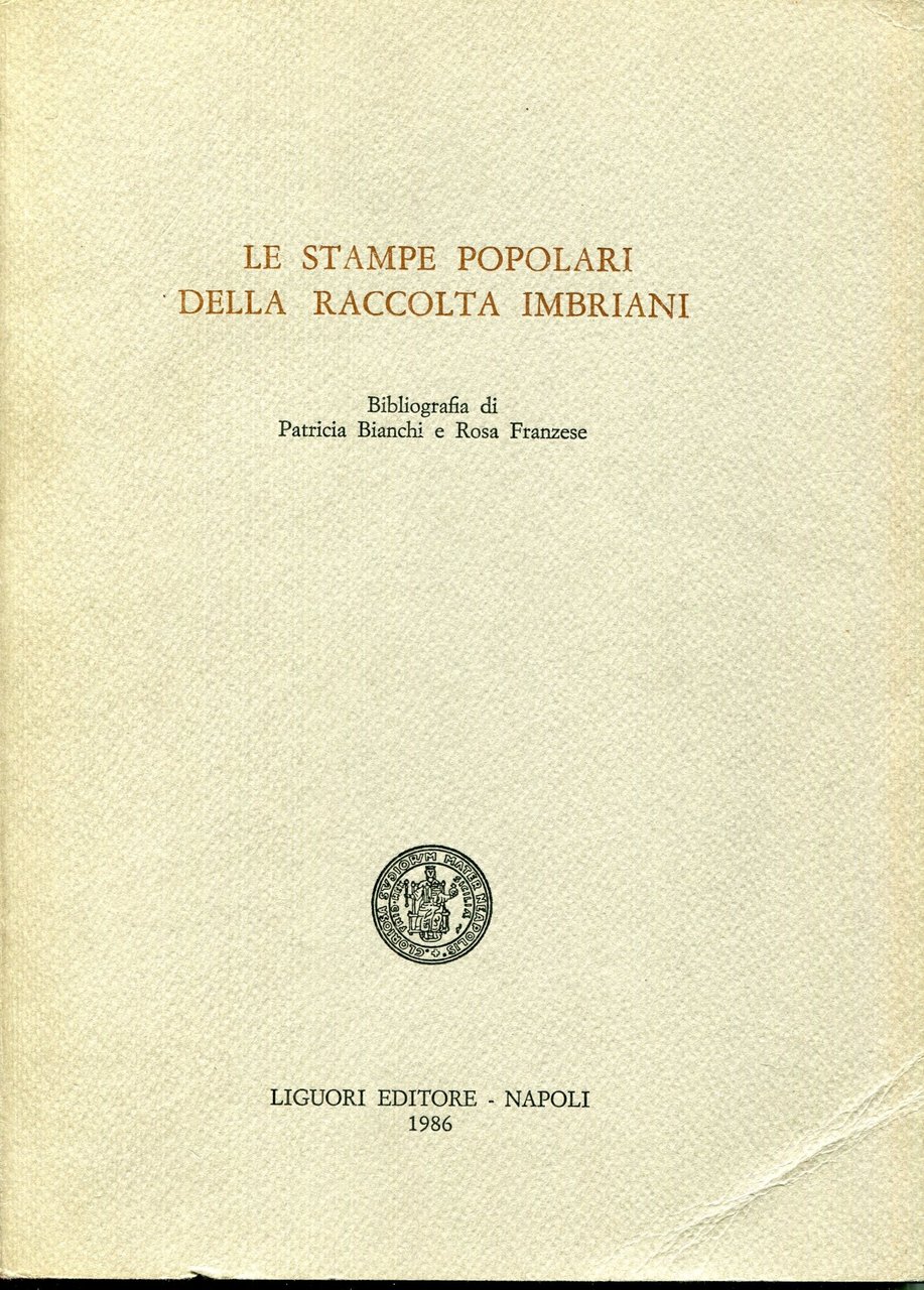Le stampe popolari della Raccolta Imbriani