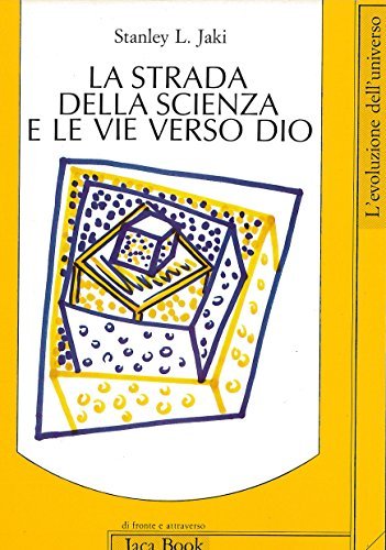 Le strade della scienza e le vie verso Dio | Immagine principale