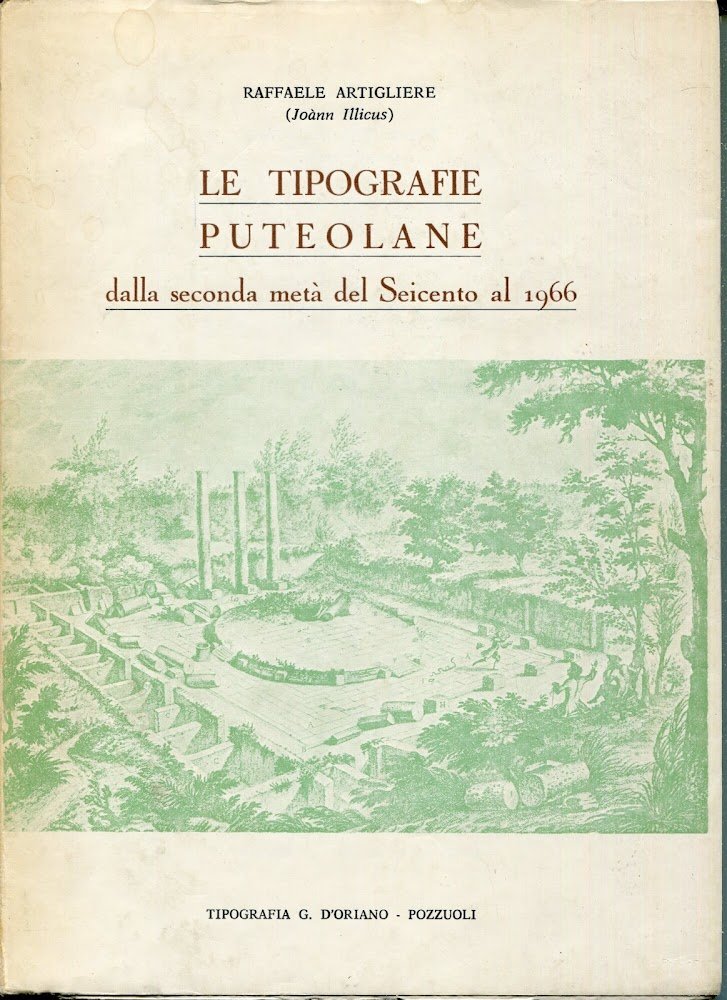 Le tipografie puteolane dalla seconda meta del Seicento al 1966 …