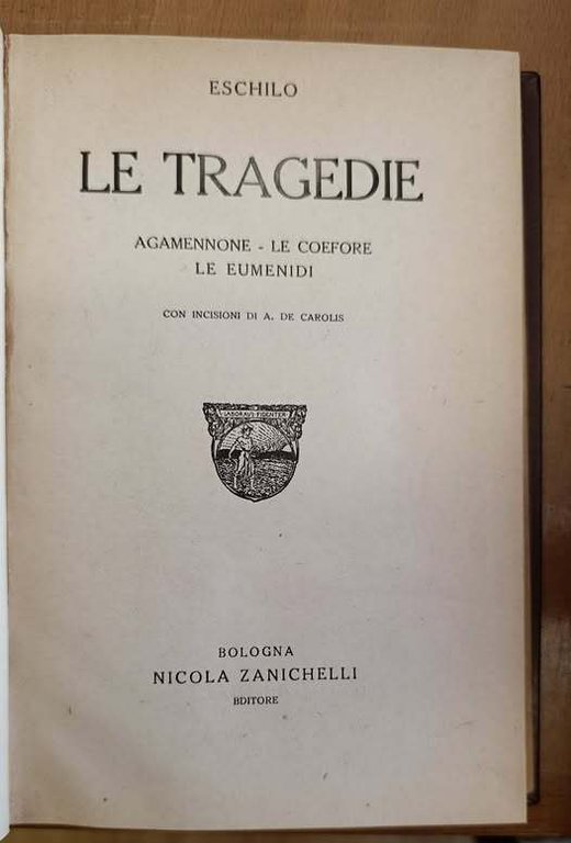 Le tragedie 2: Agamennone ; Le coefore ; Le eumenidi. … | Immagine Gallery 2