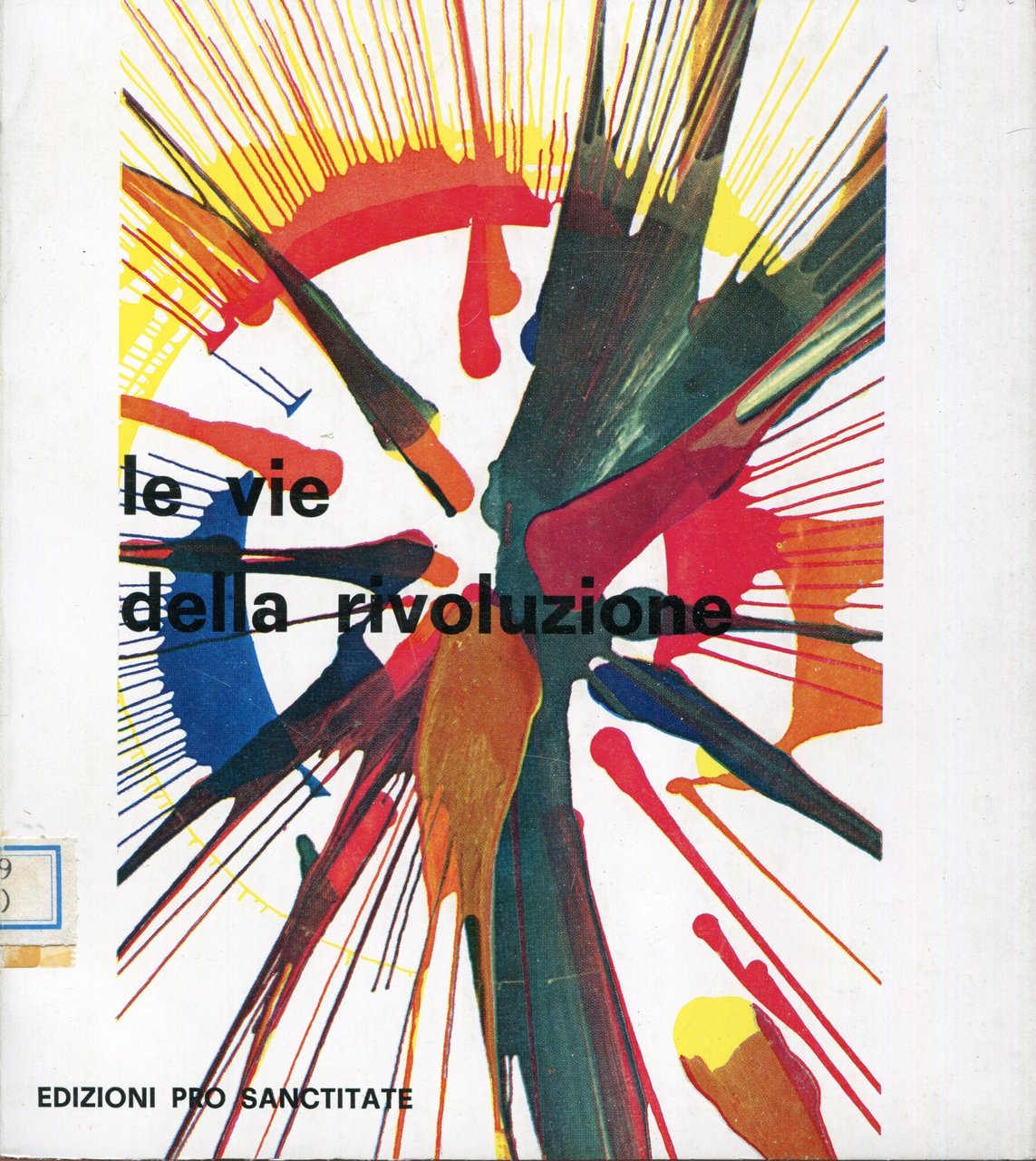 Le vie della rivoluzione | Immagine principale