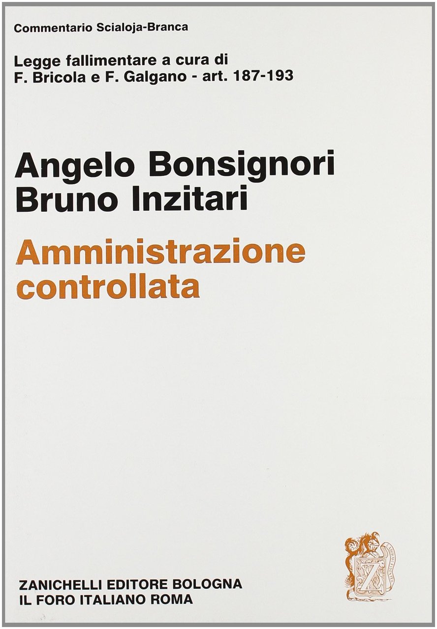 Legge fallimentare. Artt. 187-193: amministrazione controllata