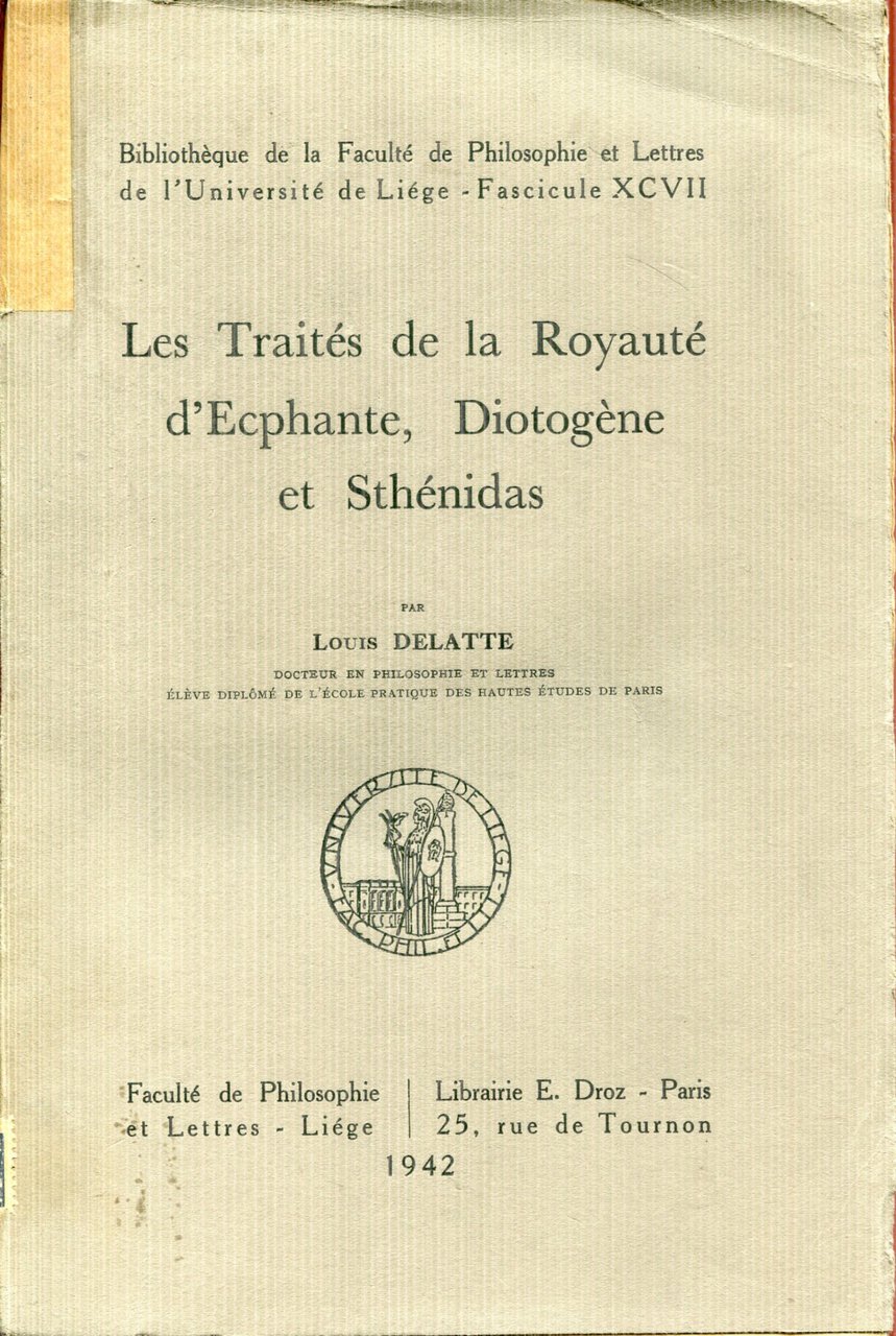 Les traités de la Royauté d'Ecphante, Diotogène et Sthénidas