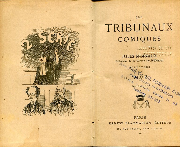 Les tribunaux comiques par Jules Moinaux. Illustrés par Stop. Premiére, …