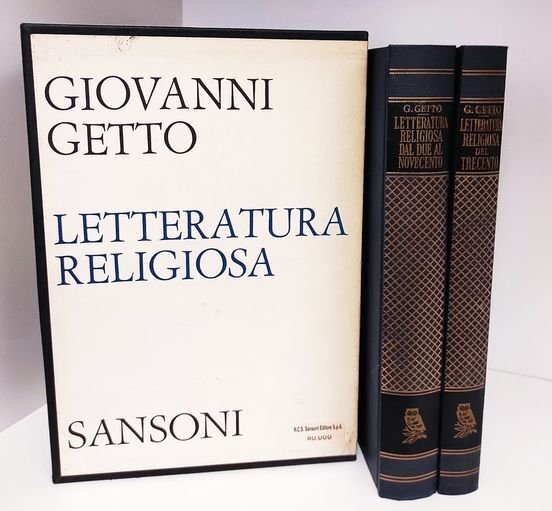 Letteratura religiosa. 1: La letteratura religiosa del Trecento. 2: La …