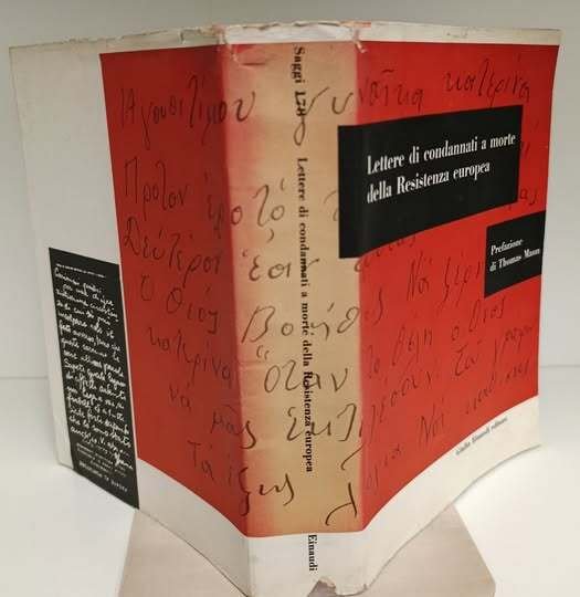 Lettere di condannati a morte della Resistenza europea. Prefazione di … | Immagine principale
