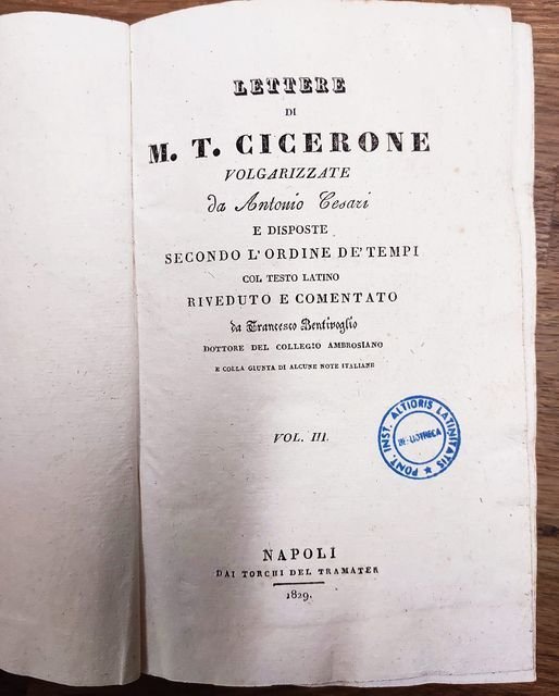 Lettere di M. T. Cicerone volgarizzate da Antonio Cesari e …