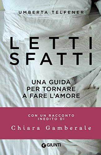 Letti sfatti: Una guida per tornare a fare l'amore | Immagine principale