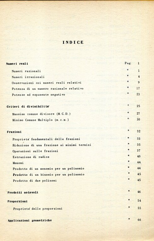 Lezioni di algebra. Volume 1 e 2. In Lito.