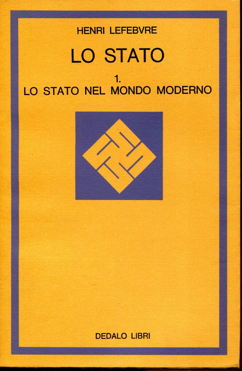 Lo Stato. Vol. 1, Lo Stato nel mondo moderno. Vol. …