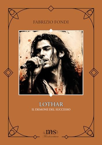 Lothar. Il demone del successo. Fai attenzione a ciò che … | Immagine principale