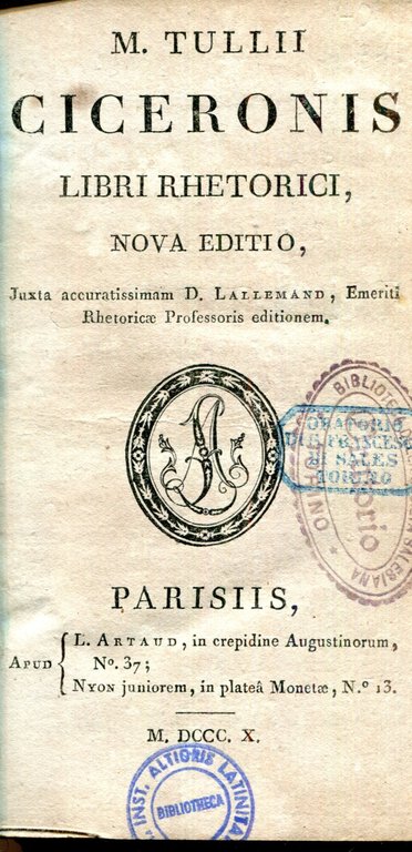 M. Tullii Ciceronis libri rhetorici. Nova editio, juxta accuratissimam D. …