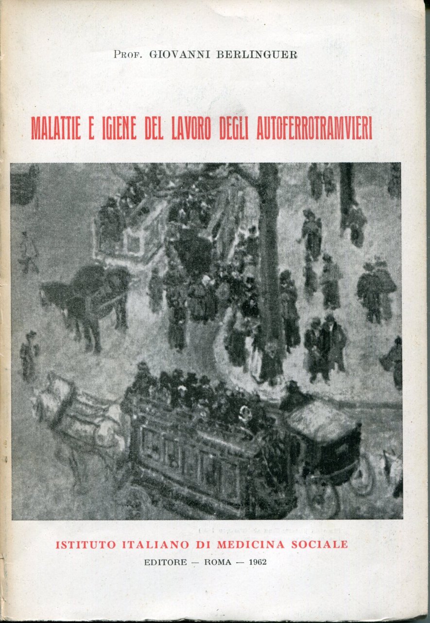 Malattie e igiene del lavoro degli autoferrotramvieri | Immagine principale