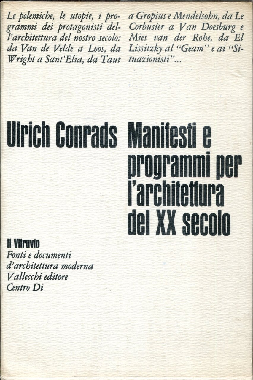 Manifesti e programmi per l'architettura del XX secolo