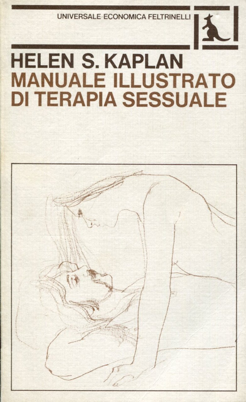 Manuale illustrato di terapia sessuale. Con 39 illustrazioni di David …