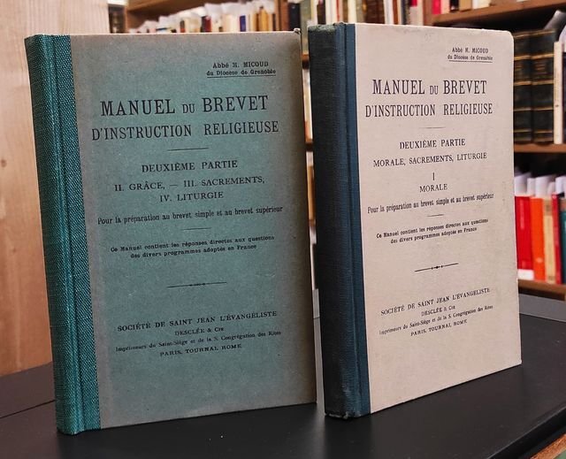 Manuel du brevet d'instruction religieuse. Deuxième partie. Vol. 1, Morale. …