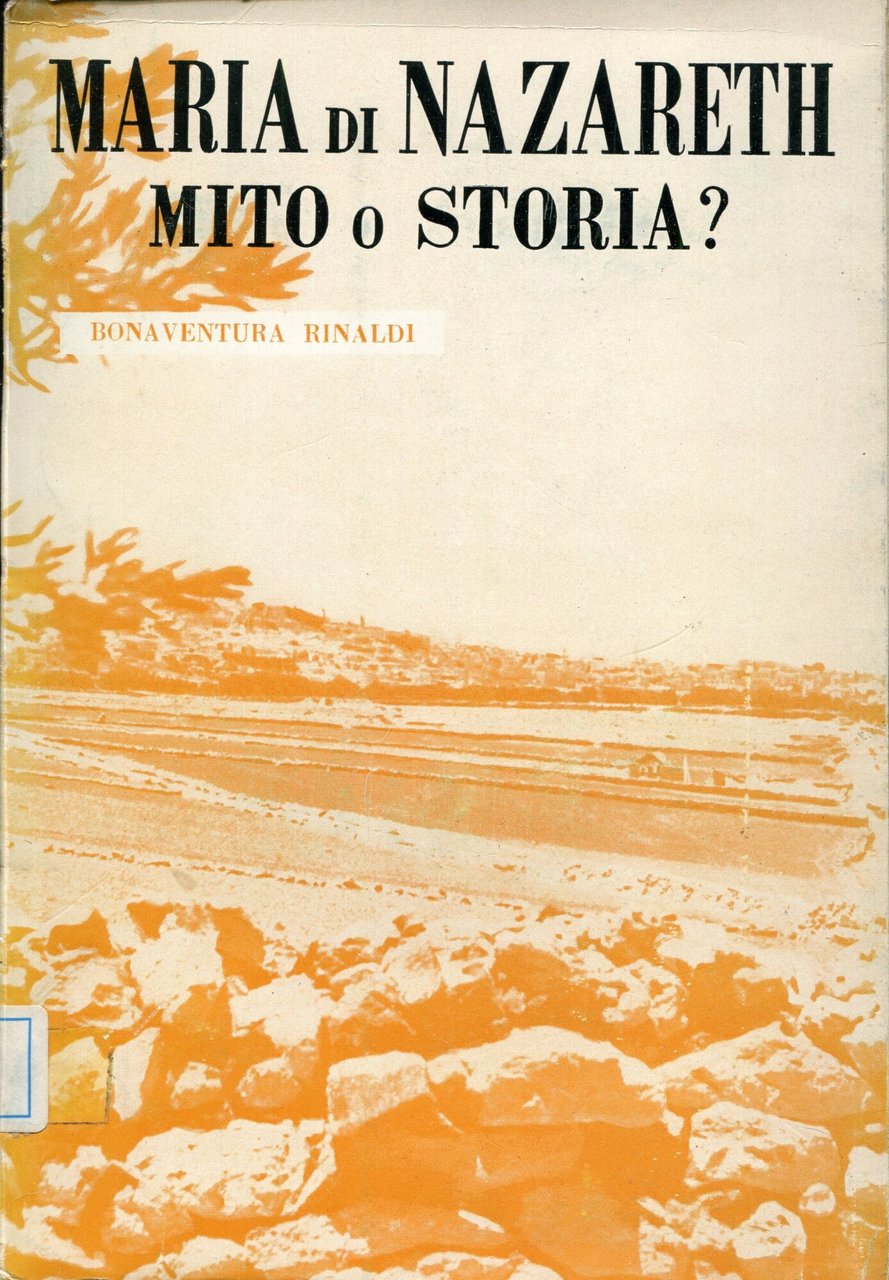 Maria di Nazareth, mito o storia? : l'amore e la … | Immagine principale