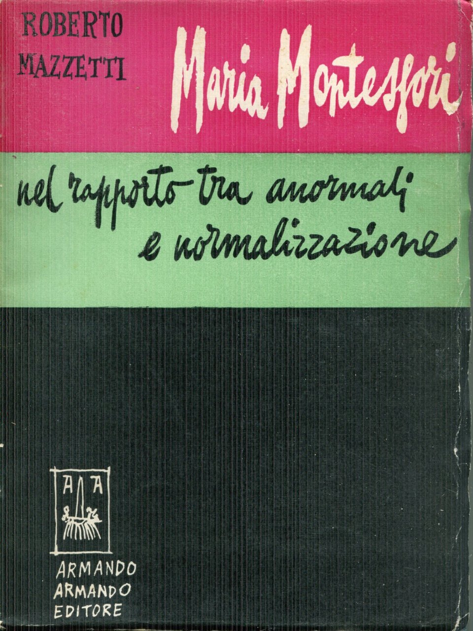 Maria Montessori nel rapporto tra anormali e normalizzazione | Immagine principale
