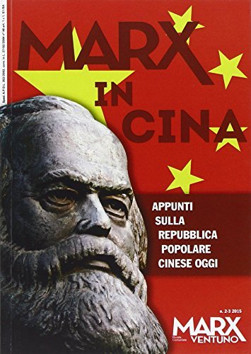 Marx in Cina vol 2-3: Appunti sulla Repubblica popolare Cinese … | Immagine principale