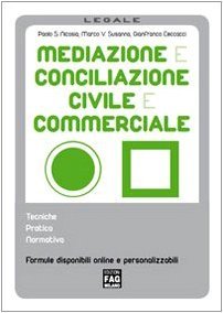 Mediazione e conciliazione civile e commerciale