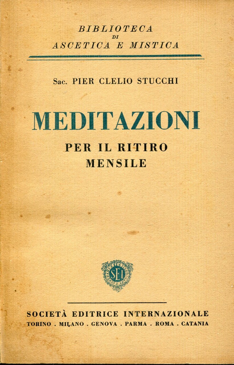 Meditazioni per il ritiro mensile