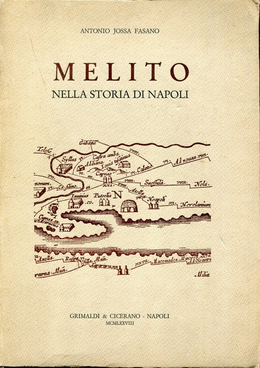 Melito nella storia di Napoli : uno studio, una ricerca