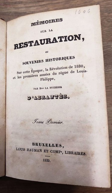 Memoires sur la Restauration, ou Souvenirs historiques sur cette epoque, … | Immagine Gallery 2