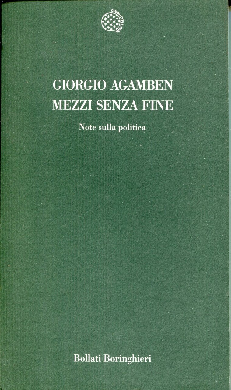 Mezzi senza fine. Note sulla politica