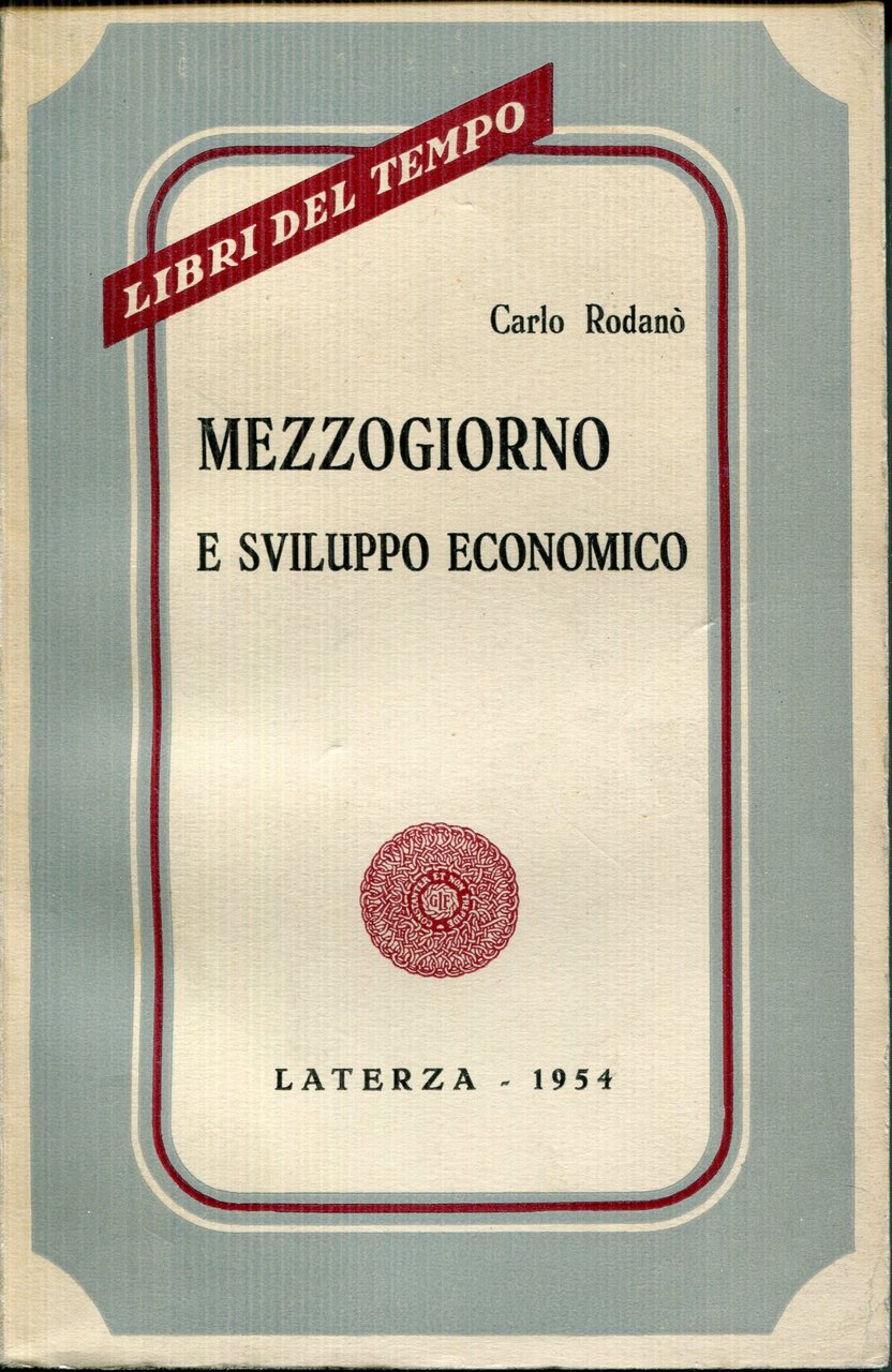 Mezzogiorno e sviluppo economico | Immagine principale