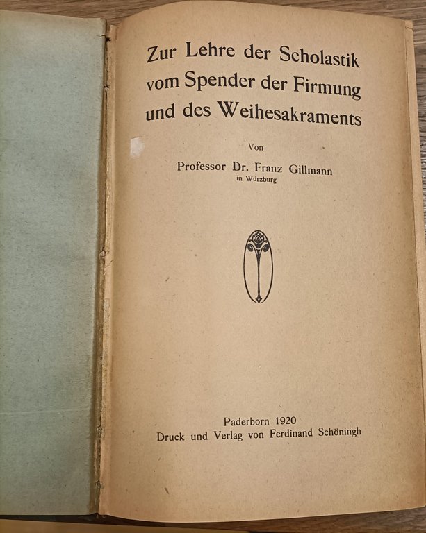 Miscellanea 1) Zur Lehre der Scholastik vom Spender der Firmung … | Immagine Gallery 3