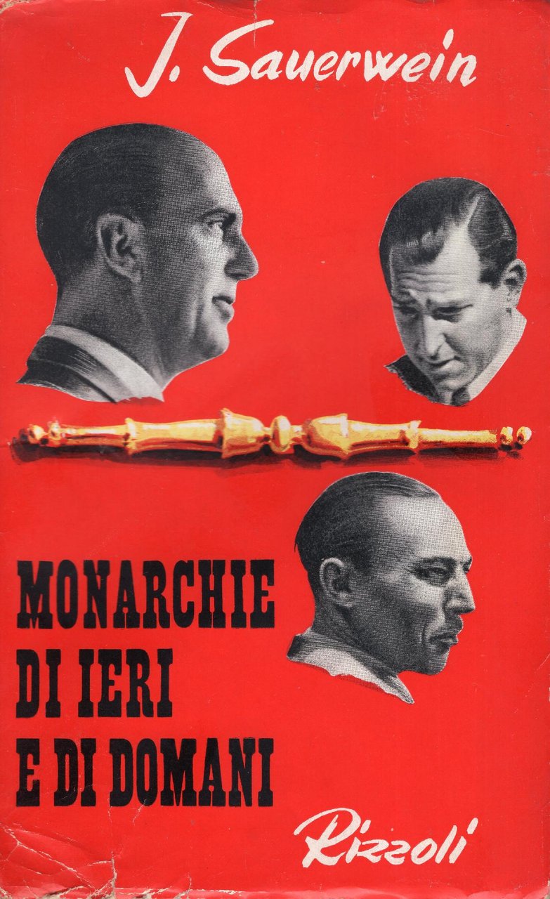 Monarchie di ieri e di domani