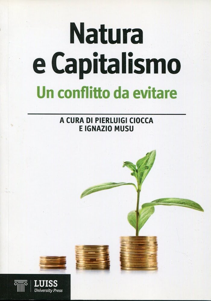 Natura e capitalismo : un conflitto da evitare