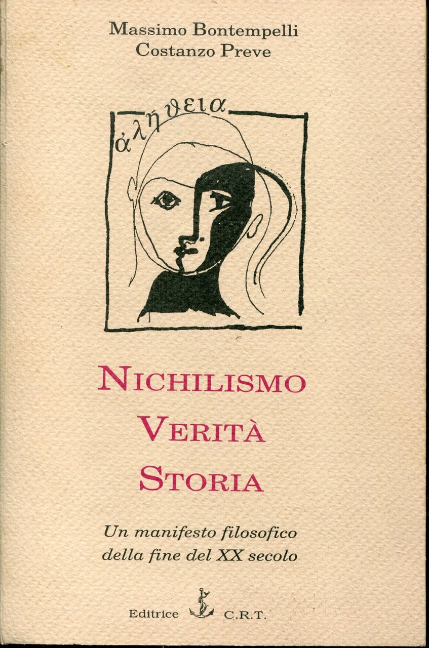Nichilismo verità storia : un manifesto filosofico della fine del … | Immagine principale