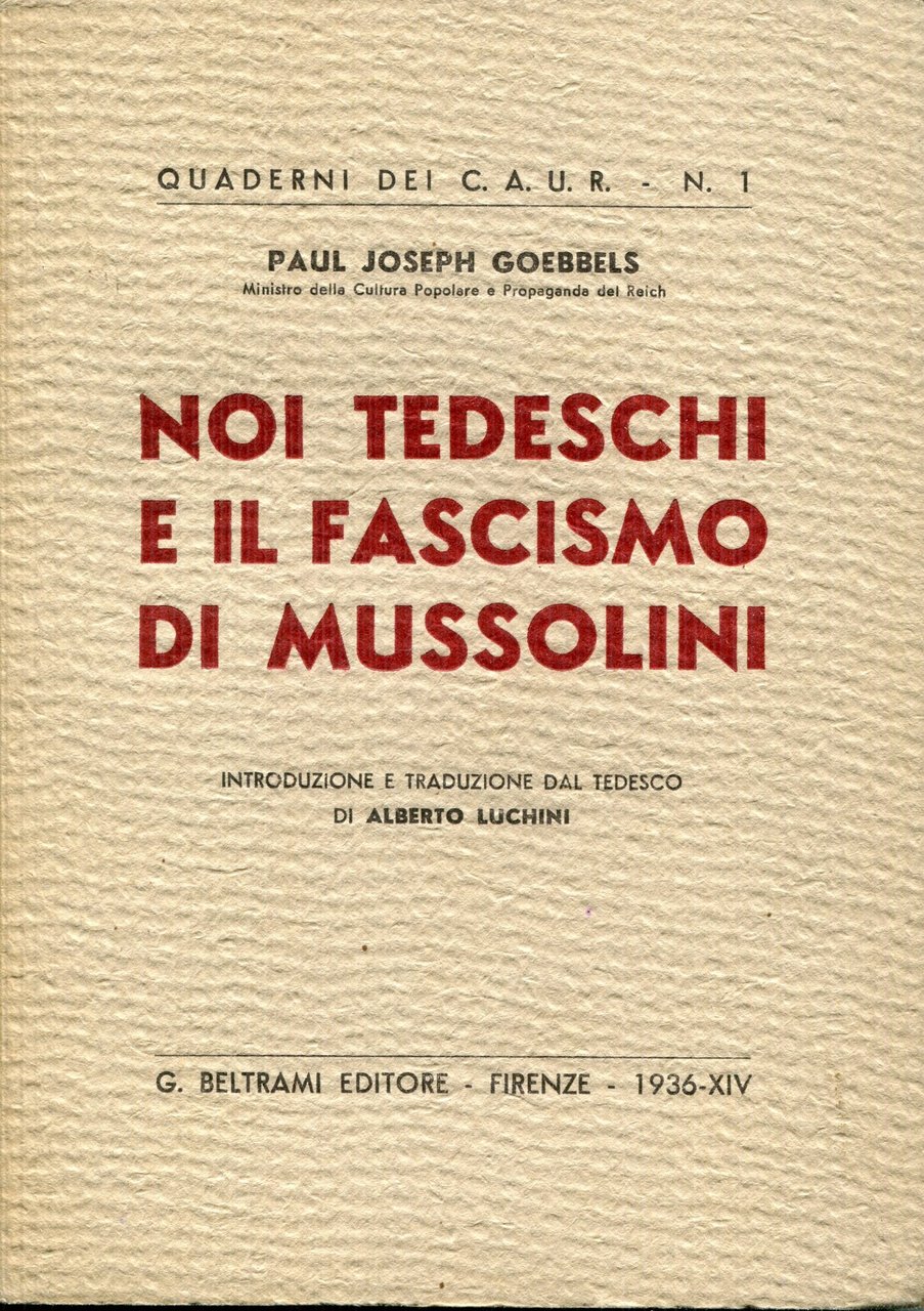 Noi tedeschi e il fascismo di Mussolini