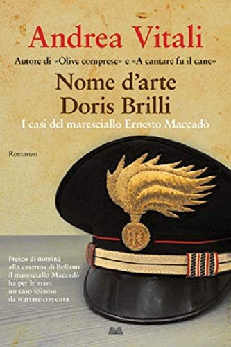 Nome d'arte Doris Brilli. I casi del maresciallo Ernesto Maccadò | Immagine principale