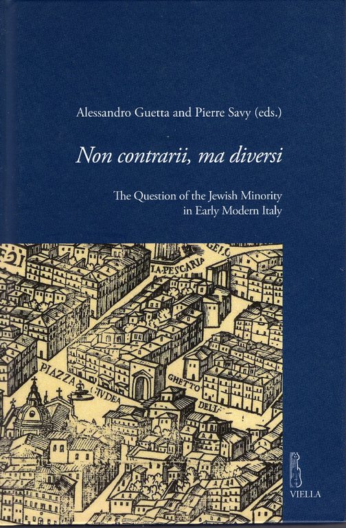 Non contrarii, ma diversi: the question of the Jewish minority …