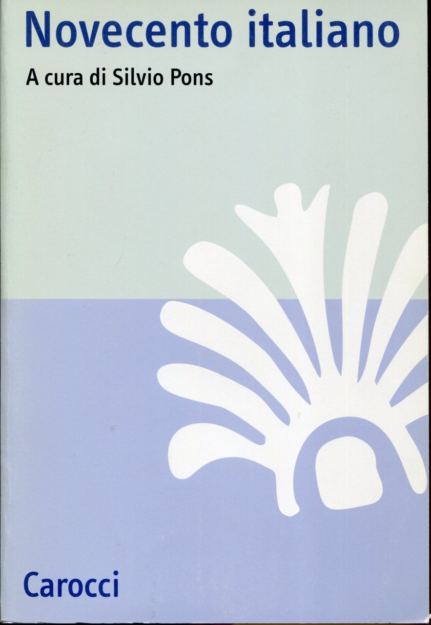 Novecento italiano. Studi in ricordo di Franco De Felice | Immagine principale